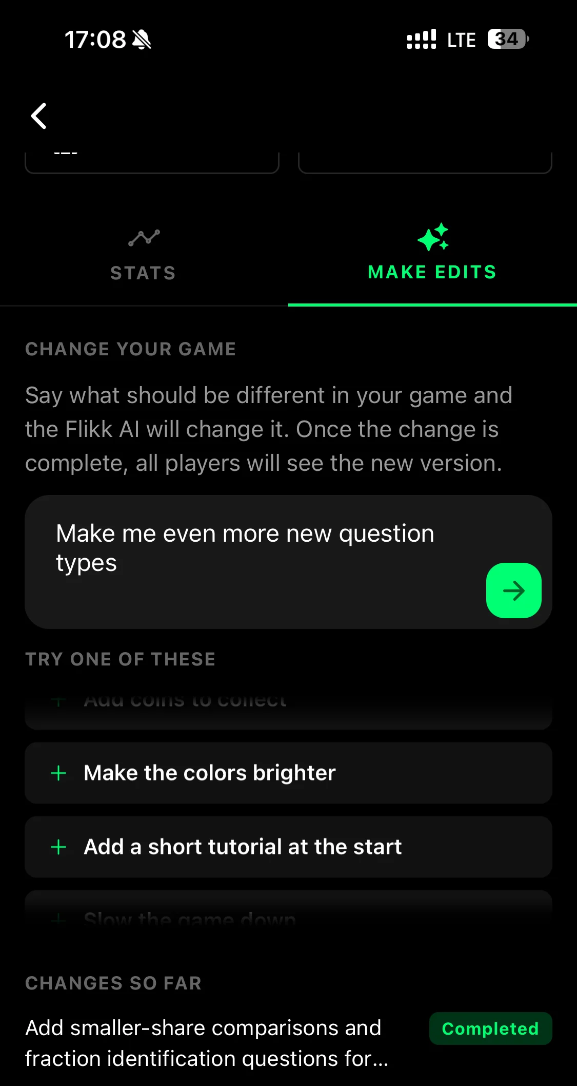 The Make Edits tab with my edit typed in: "Make me even more new question types"